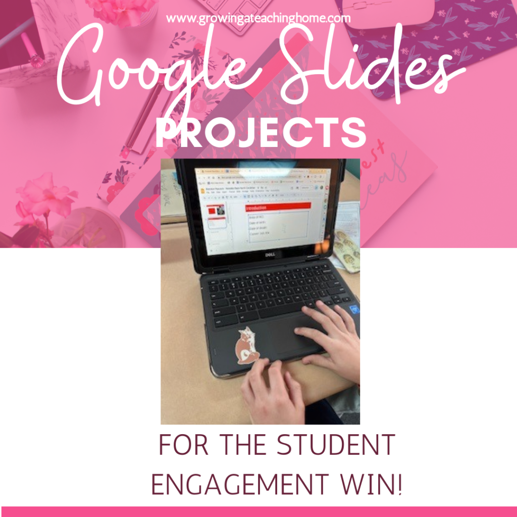 Text says, "Google Slides Projects for the Student Engagement Win!" and image of a student typing google slides on a chromebook.